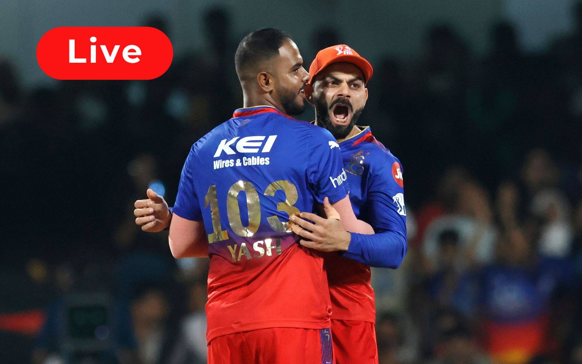 IPL 2024, RCB vs DC Live Score: Match Updates, Highlights & Live Streaming